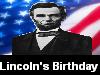 Abraham Lincoln Birthday